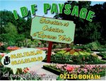 SARL IDF PAYSAGE Bohain-en-Vermandois